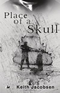 Place of a Skull