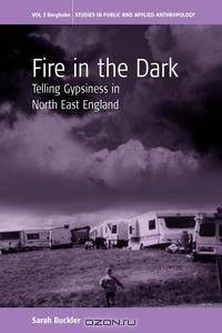 Fire in the Dark