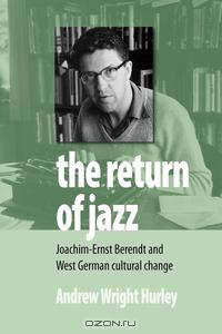 The Return of Jazz