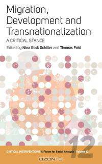 Migration, Development, and Transnationalization