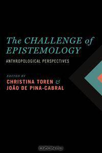 The Challenge of Epistemology