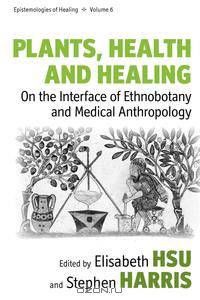Plants, Health and Healing