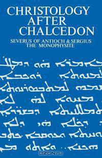 Christology After Chalcedon