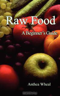 Raw Food a Beginner