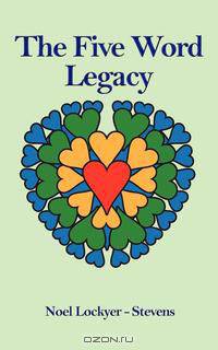 The Five Word Legacy