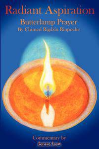 Radiant Aspiration - The Butterlamp Prayer