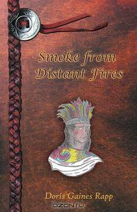 Smoke from Distant Fires