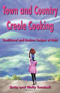 Town and Country Creole Cooking