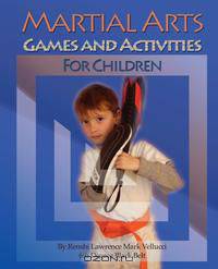 Martial Arts Games and Activities for Children