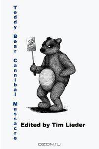Teddy Bear Cannibal Massacre