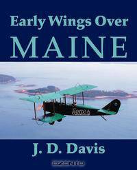 Early Wings Over Maine