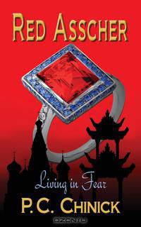 Red Asscher Living in Fear