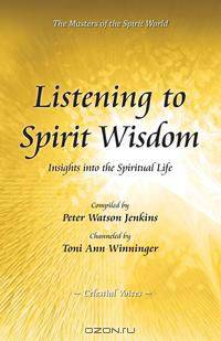 Listening to Spirit Wisdom