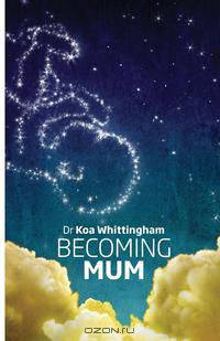 Becoming Mum