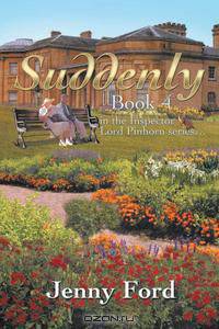 Suddenly
