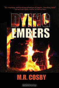 Dying Embers