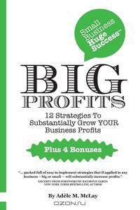 Big Profits