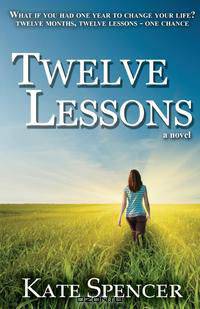 Twelve Lessons