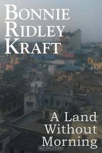 A Land Without Morning