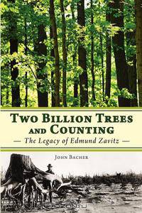 Two Billion Trees and Counting