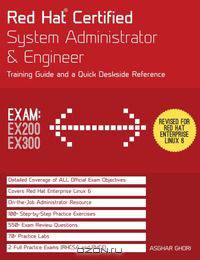 Red Hat (R) Certified System Administrator & Engineer (Rhcsa and Rhce)