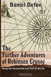 The Farther Adventures of Robinson Crusoe