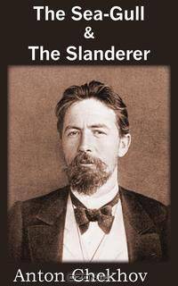 The Sea-Gull & The Slanderer