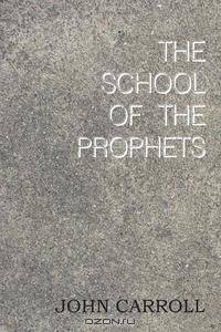 The School of the Prophets