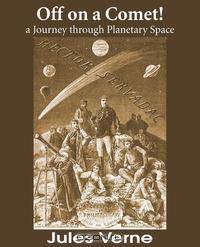 Off on a Comet! a Journey through Planetary Space