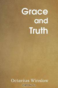 Grace and Truth