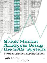 Stock Market Analysis Using the SAS(R) System
