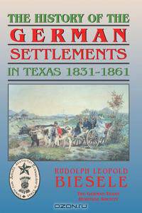 History of German Settlements in Texas Prior to the Civil War