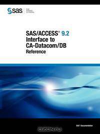 SAS/ACCESS 9.2 Interface to CA-Datacom/DB