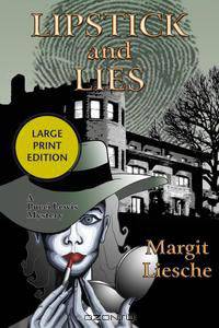 Lipstick and Lies