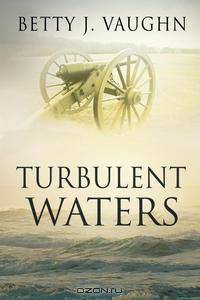 Turbulent Waters