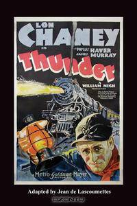 THUNDER - Starring Lon Chaney