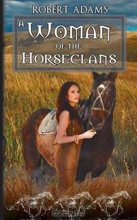 A Woman Of The Horseclans