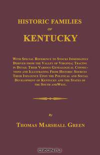 Historic Families of Kentucky