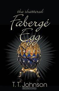 The Shattered Faberge Egg