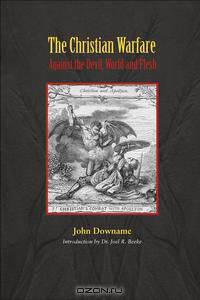 The Christian Warfare Against Satan