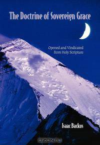 The Doctrine of Sovereign Grace