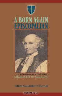 A Born Again Episcopalian
