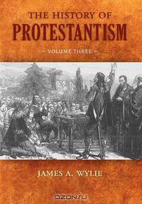 THE HISTORY OF PROTESTANTISM