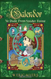 Galendor [Ye Dude from Yonder Forest]
