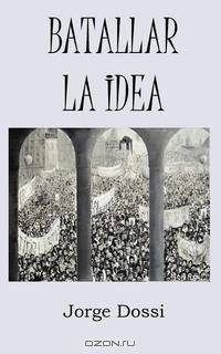 Batallar La Idea