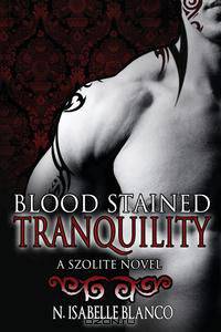 Blood Stained Tranquility