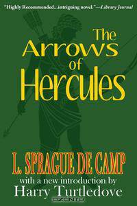 The Arrows of Hercules