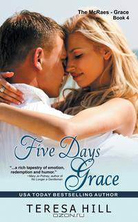 Five Days Grace (The McRae Series, Book 4 - Grace)