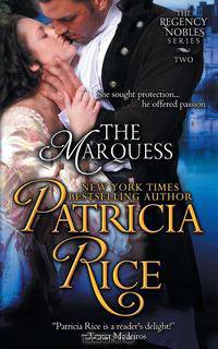 The Marquess (Regency Nobles Series, Book 2)