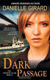 Dark Passage (The Rookie Club, Book 3)